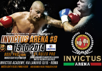 Invictus Arena 8: K1, Muay Thai, MMA e Pugilato (19 Ottobre 2014)