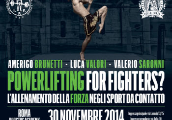 POWERLIFTING FOR FIGHTERS? Seminario, 30 Novembre INVICTUS ACADEMY