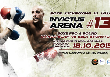 Invictus Arena 13 / 18.10.2015, Roma / Boxe Kickboxing K1 MMA