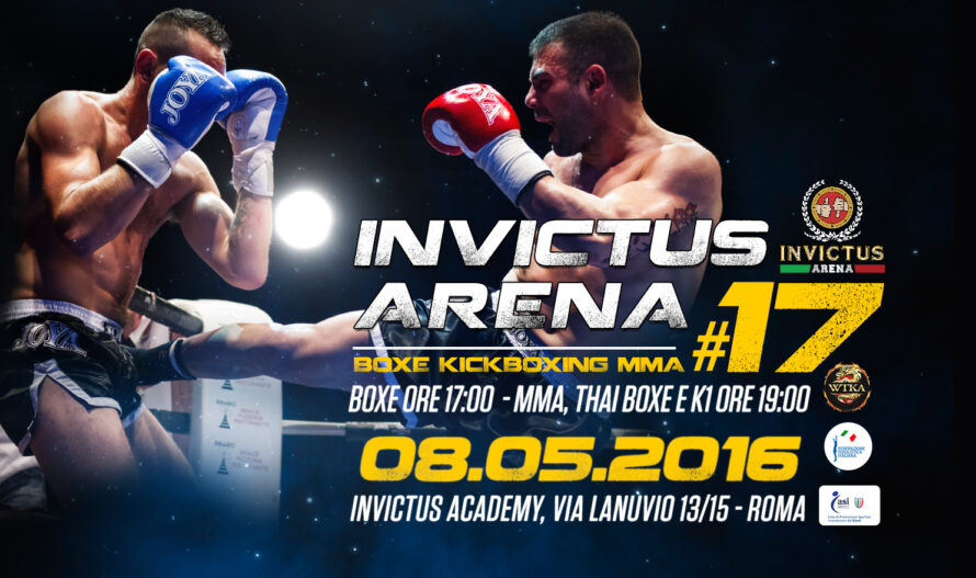 Invictus Arena 17 / 8 Maggio 2016