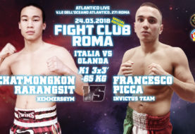 Sabato 24 Marzo: Francesco Picca Vs Chatmongkon Rarangsit a Fight Club Roma